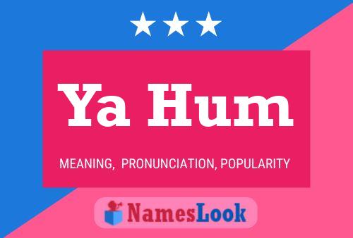 Ya Hum Name Poster