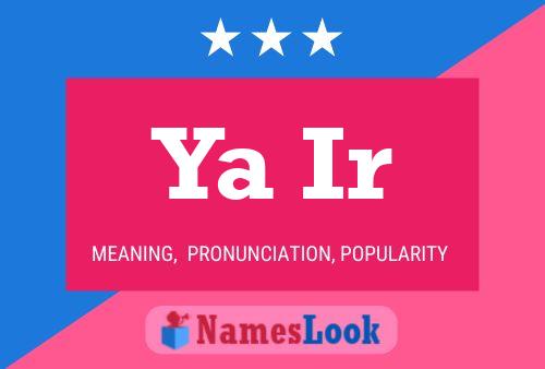 Ya Ir Name Poster