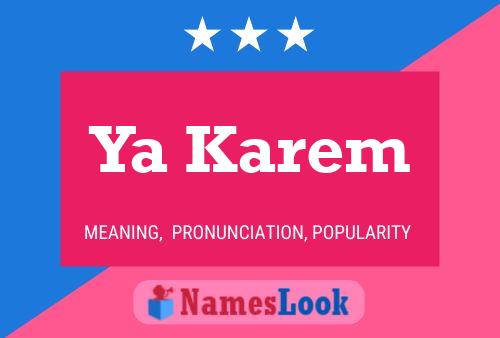 Ya Karem Name Poster