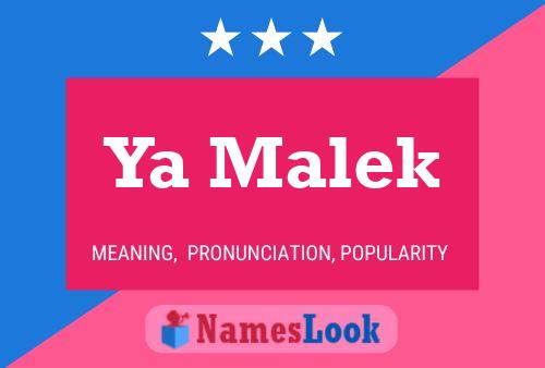 Ya Malek Name Poster