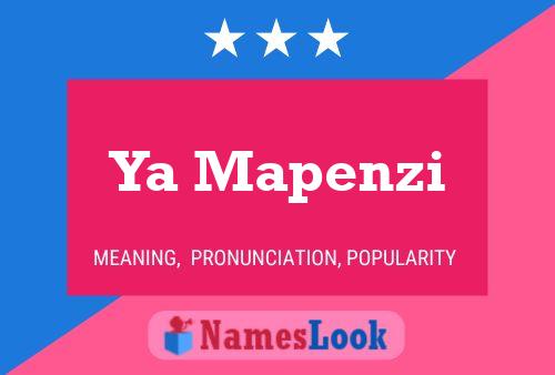 Ya Mapenzi Name Poster