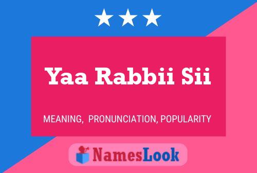 Yaa Rabbii Sii Name Poster