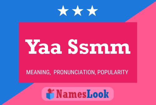 Yaa Ssmm Name Poster