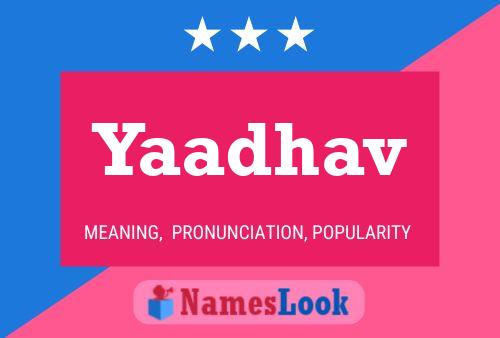 Yaadhav Name Poster