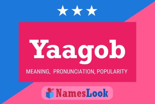 Yaagob Name Poster