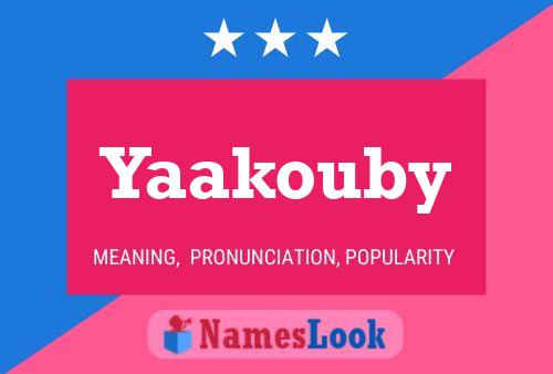 Yaakouby Name Poster