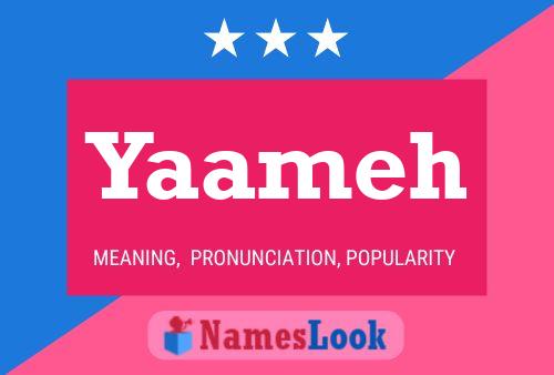 Yaameh Name Poster