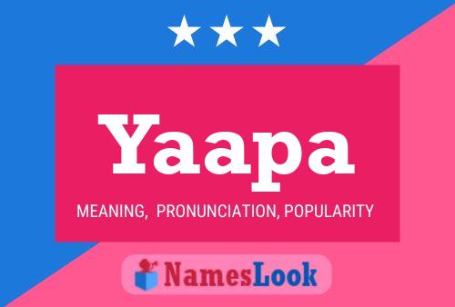 Yaapa Name Poster