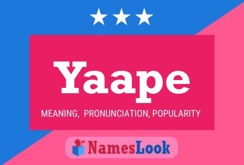 Yaape Name Poster