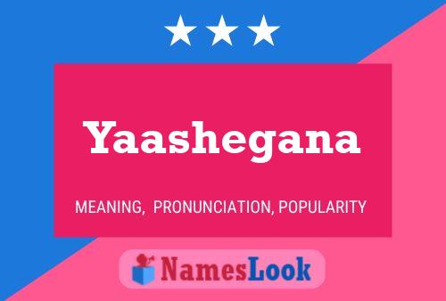 Yaashegana Name Poster