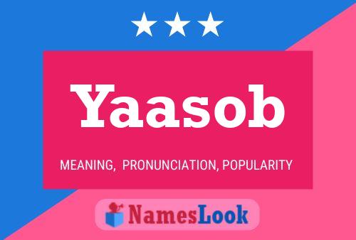 Yaasob Name Poster