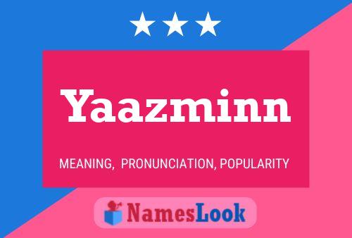 Yaazminn Name Poster