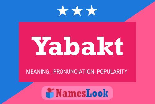 Yabakt Name Poster