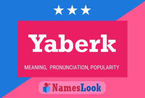 Yaberk Name Poster