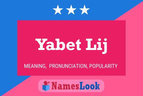 Yabet Lij Name Poster