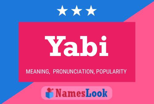 Yabi Name Poster