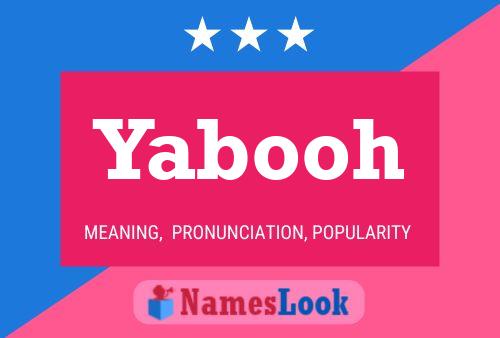 Yabooh Name Poster