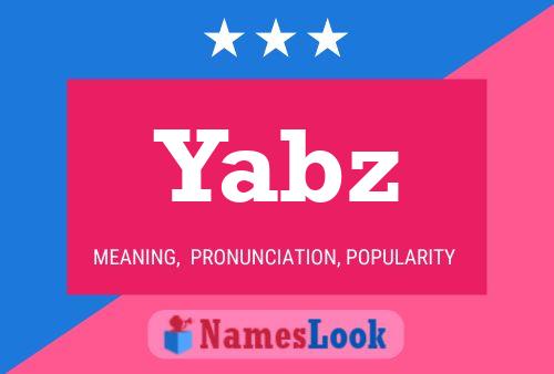 Yabz Name Poster