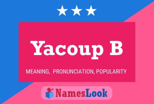 Yacoup B Name Poster