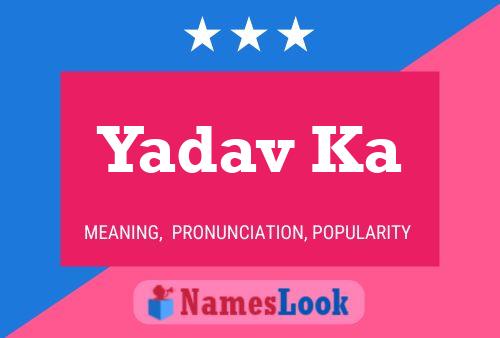 Yadav Ka Name Poster