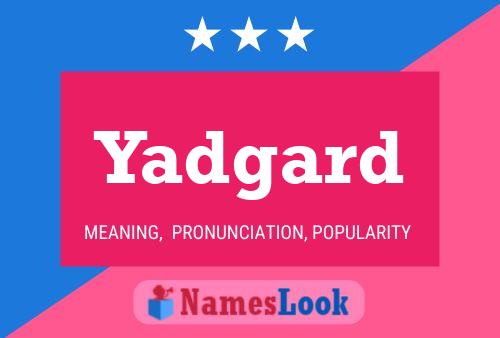 Yadgard Name Poster