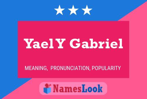 Yael Y Gabriel Name Poster