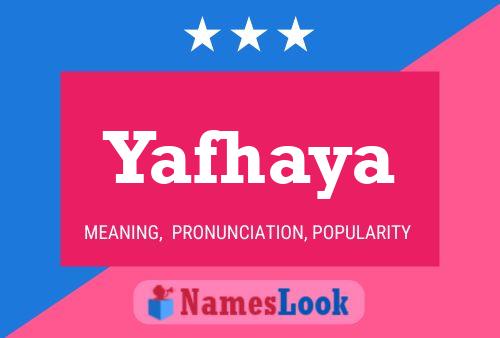 Yafhaya Name Poster