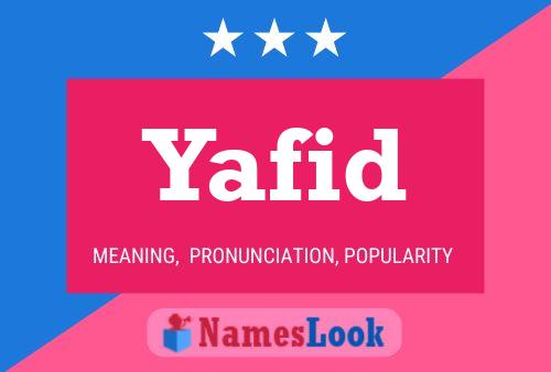 Yafid Name Poster