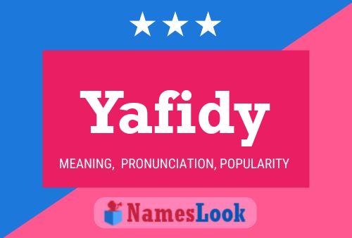 Yafidy Name Poster