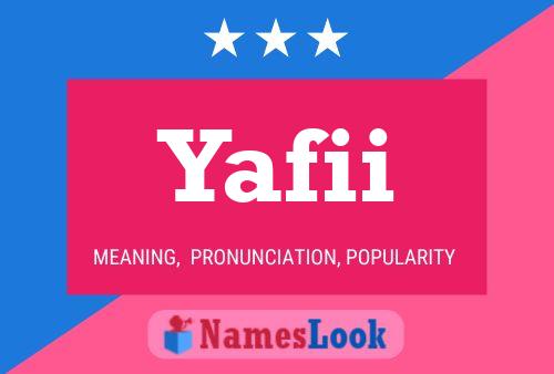 Yafii Name Poster