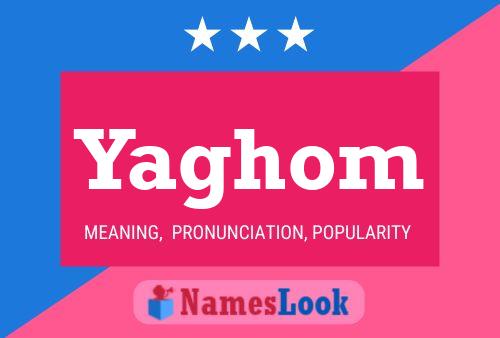 Yaghom Name Poster