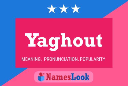 Yaghout Name Poster