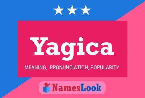 Yagica Name Poster