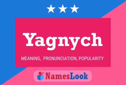 Yagnych Name Poster