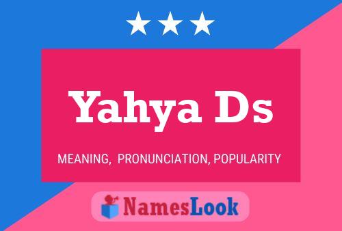 Yahya Ds Name Poster