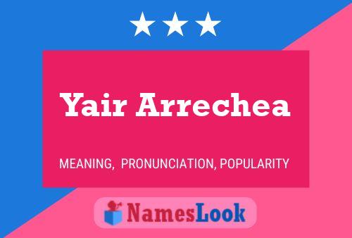 Yair Arrechea Name Poster