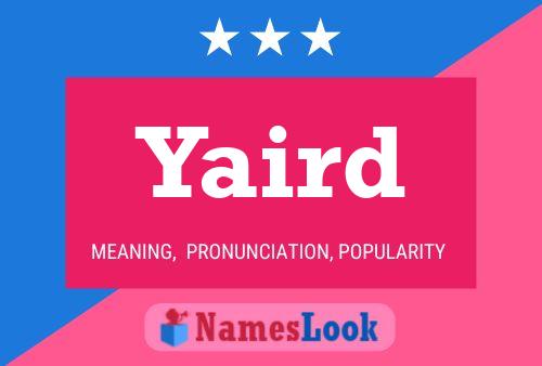 Yaird Name Poster