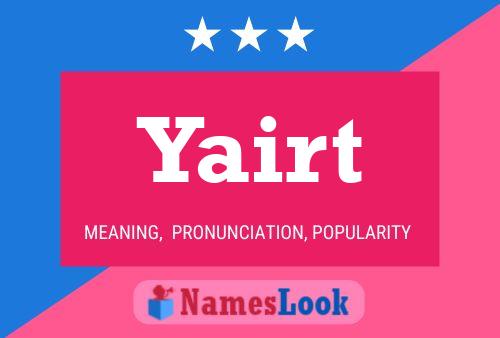 Yairt Name Poster