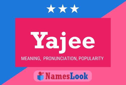 Yajee Name Poster