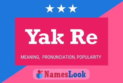 Yak Re Name Poster