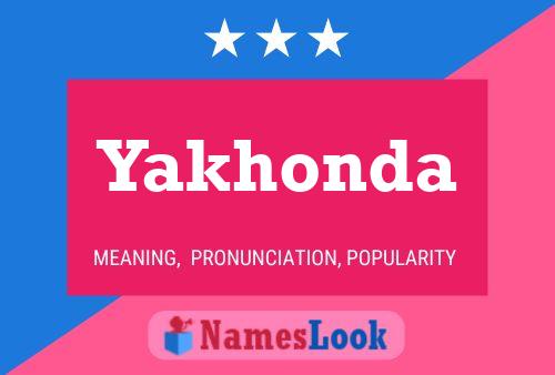 Yakhonda Name Poster