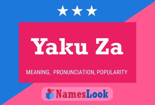 Yaku Za Name Poster