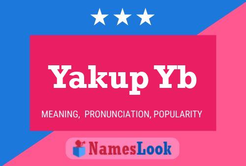 Yakup Yb Name Poster