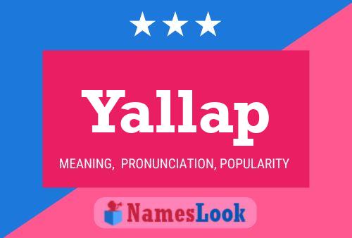 Yallap Name Poster