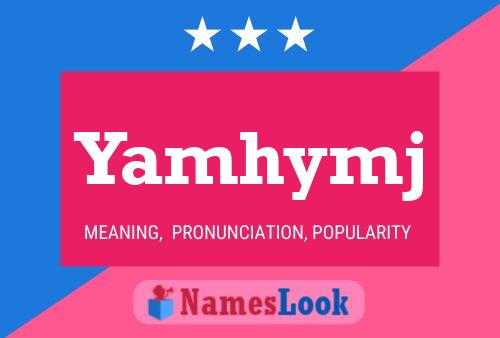 Yamhymj Name Poster