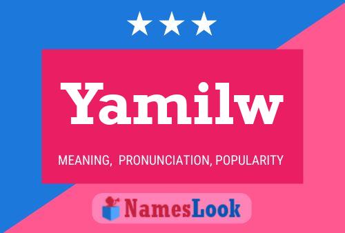 Yamilw Name Poster