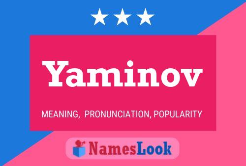 Yaminov Name Poster