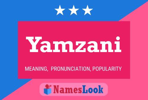 Yamzani Name Poster