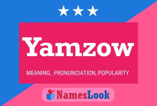 Yamzow Name Poster