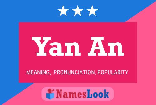 Yan An Name Poster